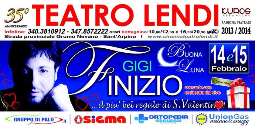 GIGI FINIZIO al TEATRO LENDI DI SANT ARPINO (Caserta) il 14 / 15 febbraio tramite