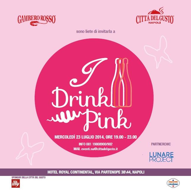 I drink pink Napoli 2014 cosa si fa