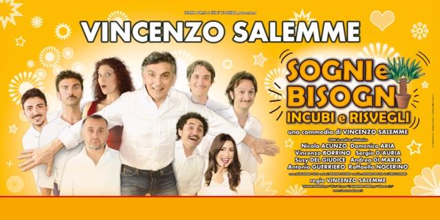 sogni e bisogni vincenzo salemme 2015 teatro lendi
